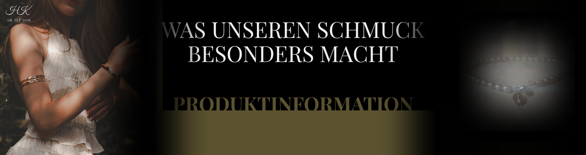 Was unseren Schmuck besonders macht